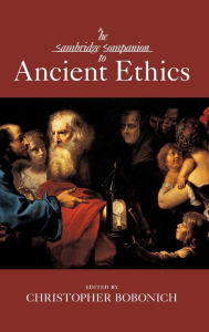 Title: The Cambridge Companion to Ancient Ethics, Author: Christopher  Bobonich