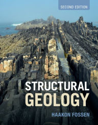 Title: Structural Geology / Edition 2, Author: Haakon Fossen