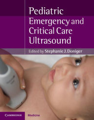 Title: Pediatric Emergency Critical Care and Ultrasound, Author: Stephanie J. Doniger