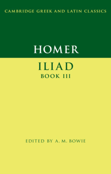 Homer: Iliad Book III