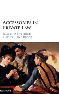 Title: Accessories in Private Law, Author: Joachim Dietrich