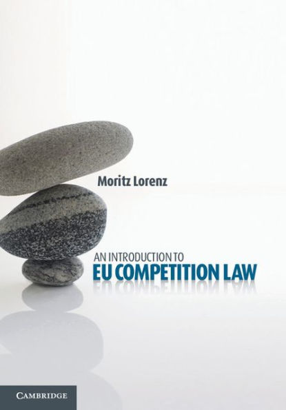 An Introduction to EU Competition Law