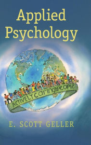 Title: Applied Psychology: Actively Caring for People, Author: E. Scott Geller