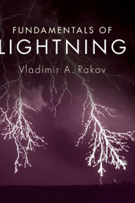 Title: Fundamentals of Lightning, Author: Vladimir A. Rakov