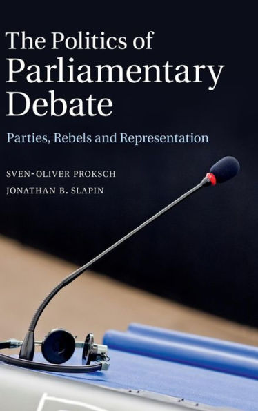 The Politics of Parliamentary Debate: Parties