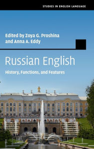 Free books electronics download Russian English: History, Functions, and Features CHM ePub PDF (English literature) by Zoya G. Proshina 9781107073746