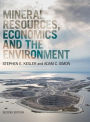 Mineral Resources, Economics and the Environment / Edition 2