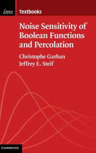 Title: Noise Sensitivity of Boolean Functions and Percolation, Author: Christophe Garban