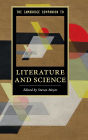 The Cambridge Companion to Literature and Science