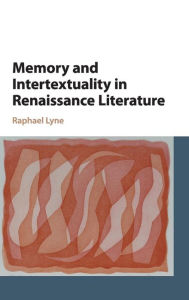 Free books for download on ipad Memory and Intertextuality in Renaissance Literature