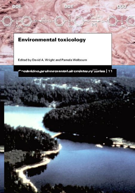 Environmental Toxicology / Edition 1 by David A. Wright, Pamela ...