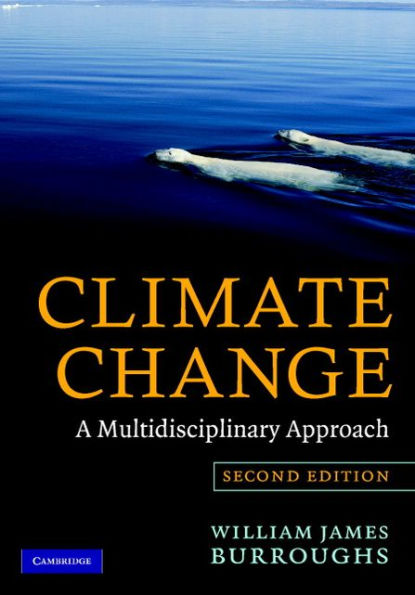 Climate Change: A Multidisciplinary Approach