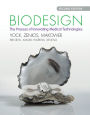 Biodesign: The Process of Innovating Medical Technologies / Edition 2