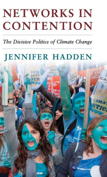 Networks Contention: The Divisive Politics of Climate Change