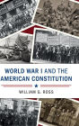 World War I and the American Constitution