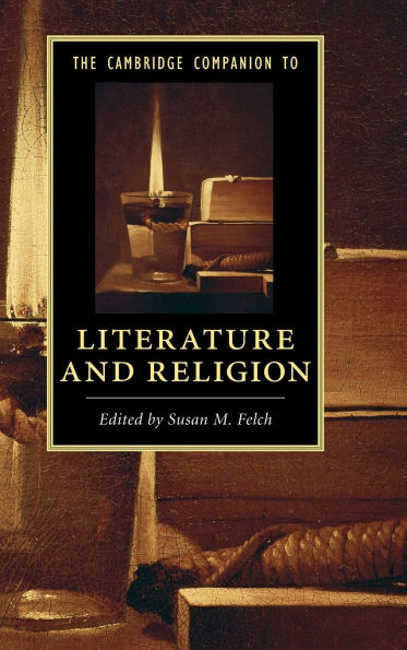 The Cambridge Companion to Literature and Religion