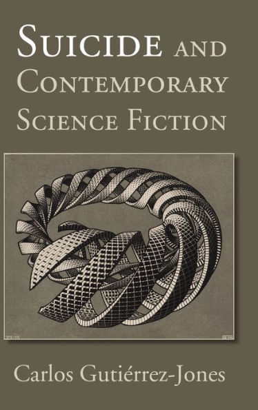 Suicide and Contemporary Science Fiction