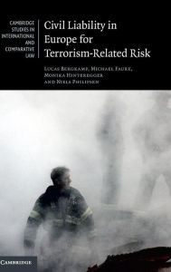 Title: Civil Liability in Europe for Terrorism-Related Risk, Author: Lucas Bergkamp