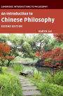 An Introduction to Chinese Philosophy / Edition 2