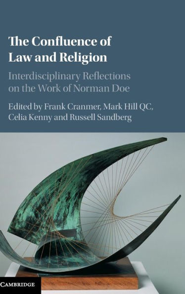 the Confluence of Law and Religion: Interdisciplinary Reflections on Work Norman Doe