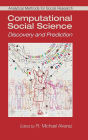 Computational Social Science: Discovery and Prediction