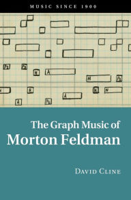 Textbook pdfs download The Graph Music of Morton Feldman  9781107109230