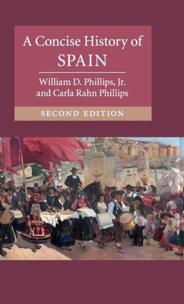 A Concise History of Spain / Edition 2