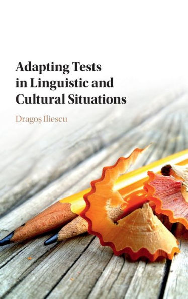 Adapting Tests Linguistic and Cultural Situations
