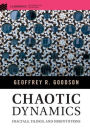 Chaotic Dynamics: Fractals, Tilings, and Substitutions