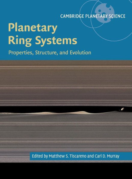 Planetary Ring Systems: Properties, Structure, and Evolution