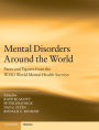 Mental Disorders Around the World: Facts and Figures from the WHO World Mental Health Surveys