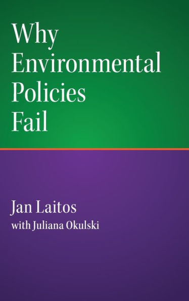 Why Environmental Policies Fail