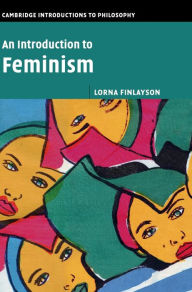 Download kindle books to ipad free An Introduction to Feminism by Lorna Finlayson 9781107544826 (English literature)