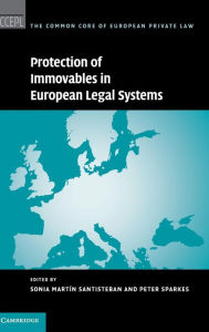 Title: Protection of Immovables in European Legal Systems, Author: Sonia Martin Santisteban