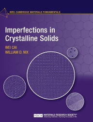 Title: Imperfections in Crystalline Solids, Author: Wei Cai