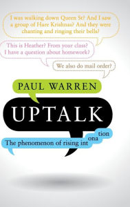 Title: Uptalk: The Phenomenon of Rising Intonation, Author: Paul Warren