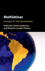 Multilatinas: Strategies for Internationalisation