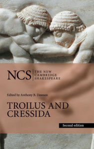 Title: Troilus and Cressida / Edition 2, Author: William Shakespeare