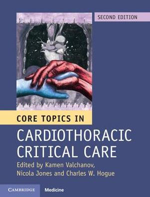 Core Topics in Cardiothoracic Critical Care / Edition 2