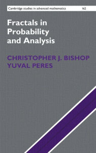 Title: Fractals in Probability and Analysis, Author: Christopher J. Bishop