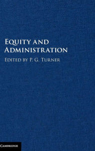 Title: Equity and Administration, Author: P. G. Turner