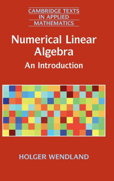 Numerical Linear Algebra: An Introduction