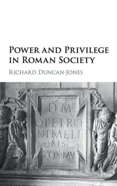 Power and Privilege in Roman Society