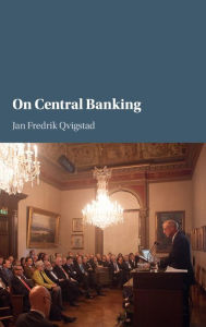 Title: On Central Banking, Author: Jan Fredrik Qvigstad