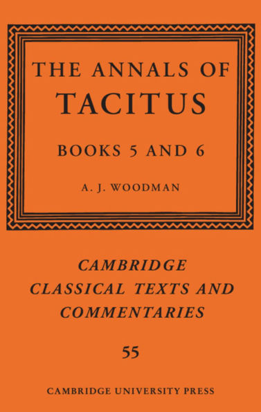 The Annals of Tacitus: Books 5-6