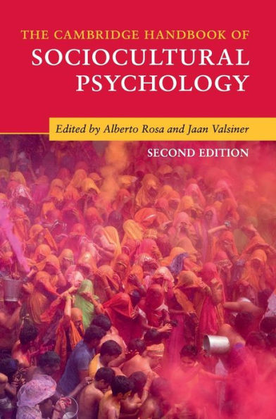 The Cambridge Handbook of Sociocultural Psychology