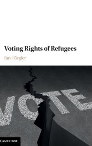 Title: Voting Rights of Refugees, Author: Ruvi Ziegler