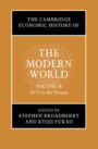 The Cambridge Economic History of the Modern World: Volume 2, 1870 to the Present