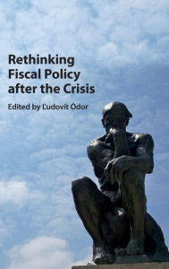 Title: Rethinking Fiscal Policy after the Crisis, Author: Ludovít Ódor