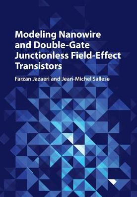 Modeling Nanowire and Double-Gate Junctionless Field-Effect Transistors